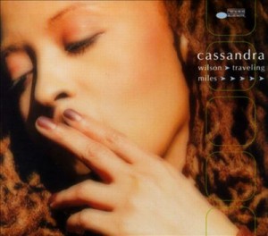 Cassandra Wilson Traveling Miles