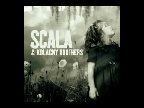 Scala & Kolacny Brothers