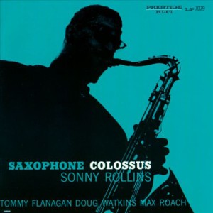 Saxophone Colossus Sonny Rollins