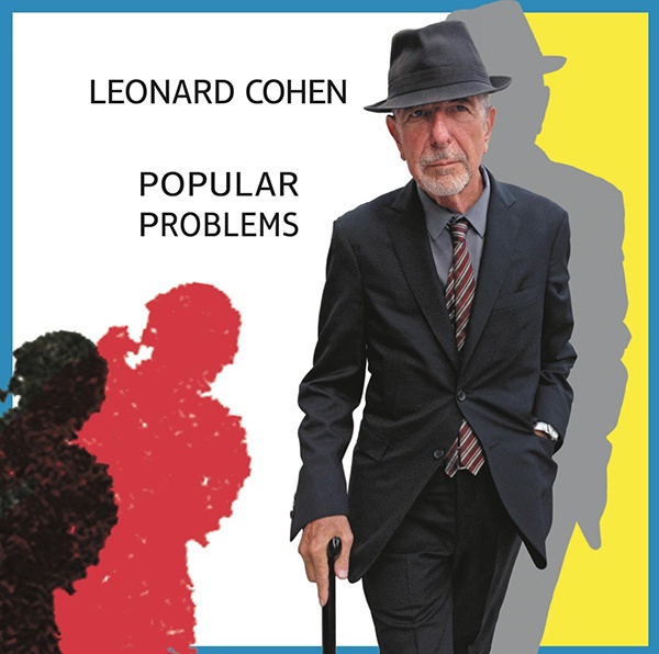 Leonard Cohen Popular Problems