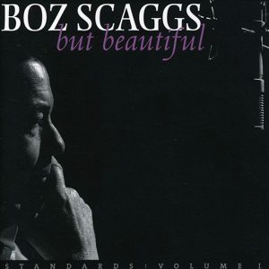 Boz Scaggs but beautiful